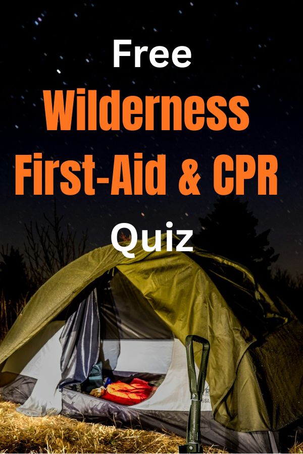 Take my Free Wilderness First-Aid & CPR Quiz-banner